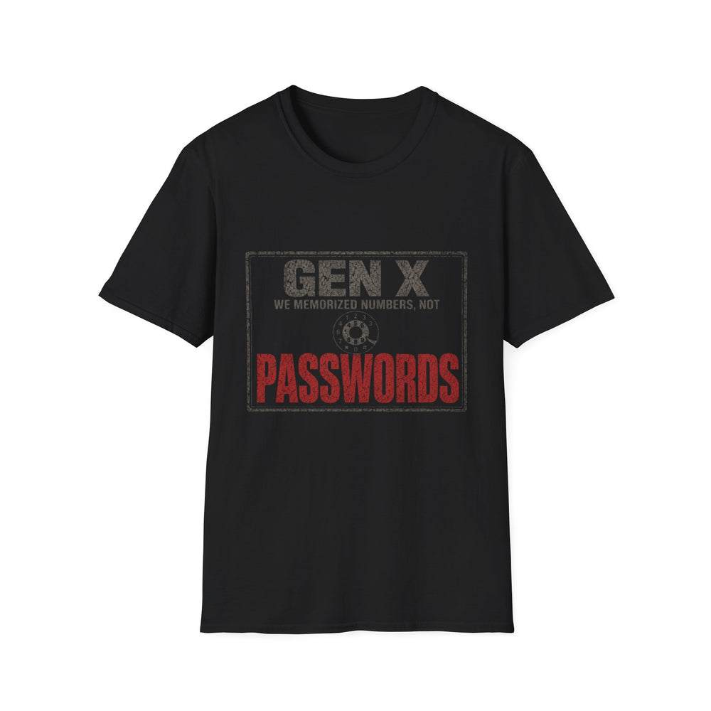 T-Shirt — "Gen X — We Memorized Numbers, Not Passwords" Number Memory Tee