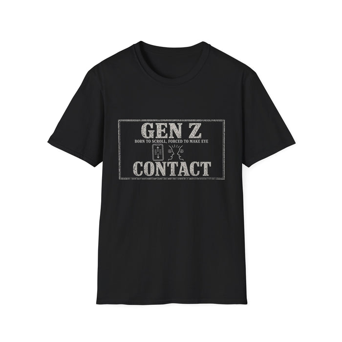 T-Shirt — "Gen Z — Born to Scroll, Forced to Make Eye Contact" Eye Contact Era White-Ink Tee