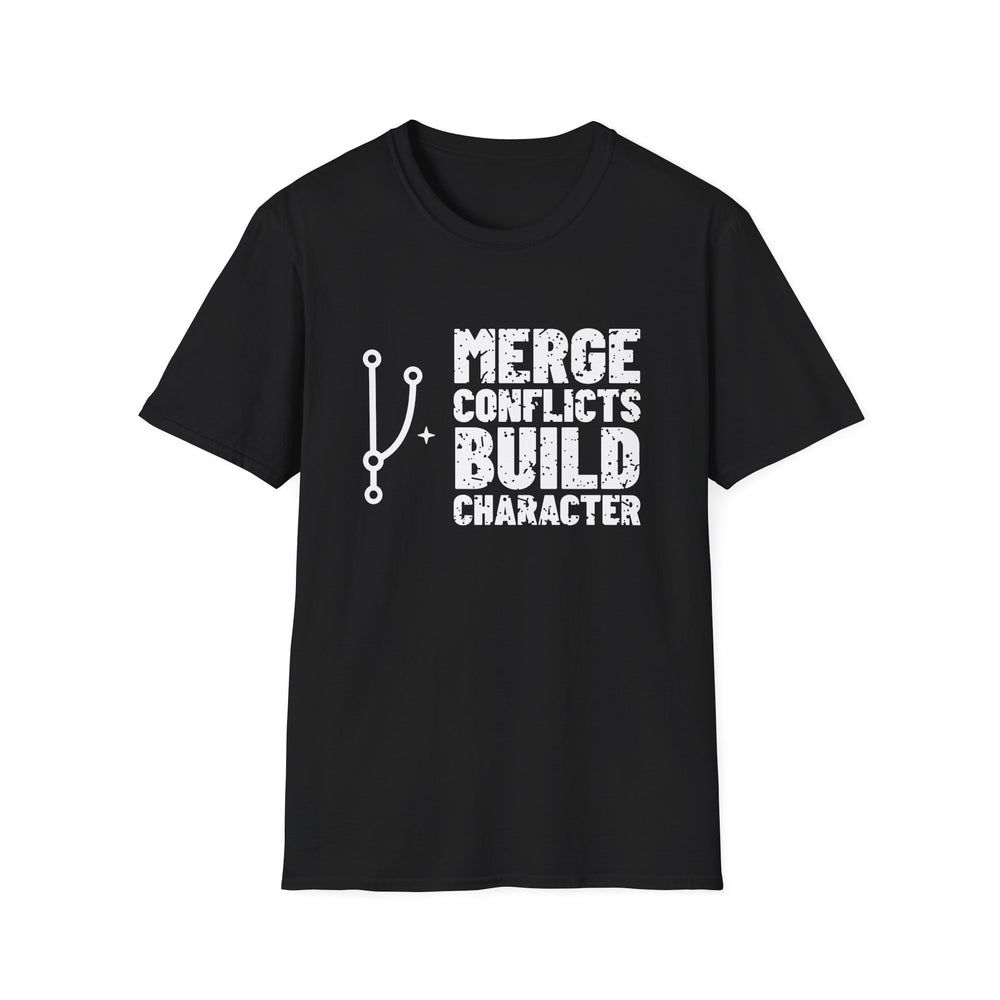 Merge Conflicts Build Character funny graphic tee, white ink on a black tee, front view