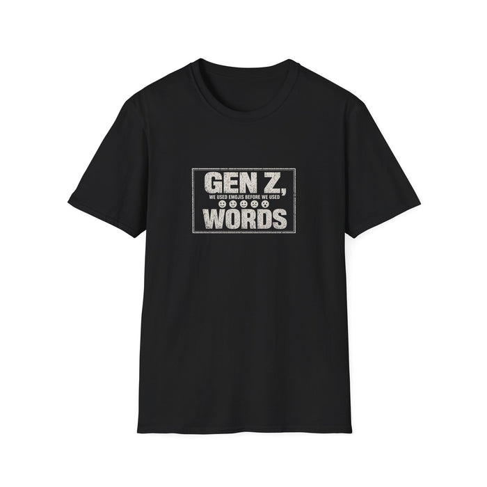 T-Shirt — "Gen Z — We Used Emojis Before We Used Words" Emoji Fluent White-Ink Tee