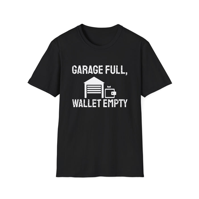 Garage Full, Wallet Empty funny motorcycle tee, white ink on a black tee, front view
