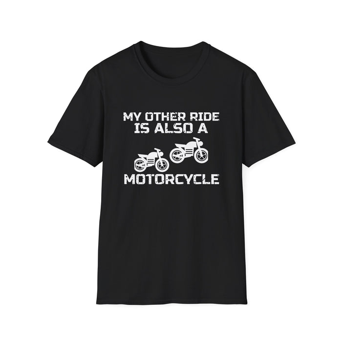 My Other Ride Is Also A Motorcycle funny motorcycle tee, white ink on a black tee, front view
