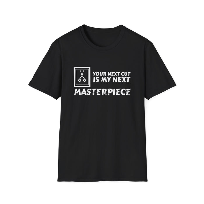 Your Next Cut Is My Next Masterpiece White Ink Tee - front flat mockup