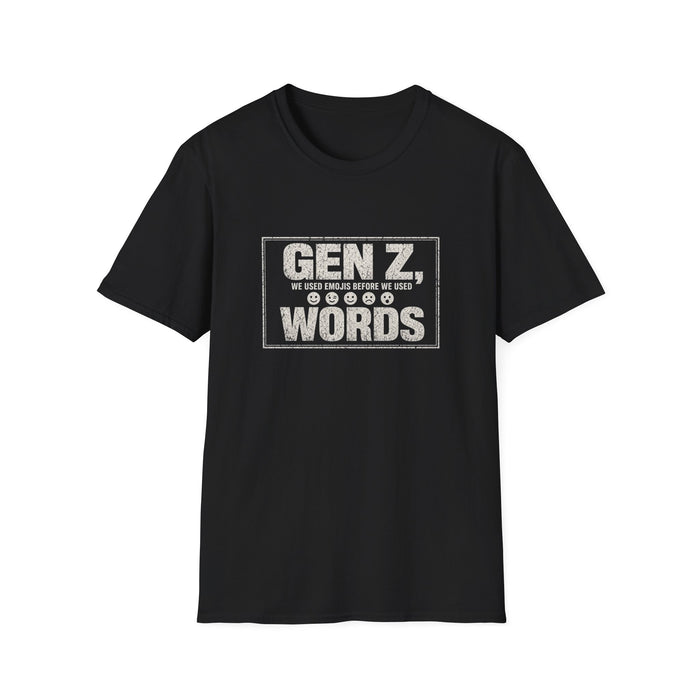 T-Shirt — "Gen Z — We Used Emojis Before We Used Words" Emoji Fluent White-Ink Tee