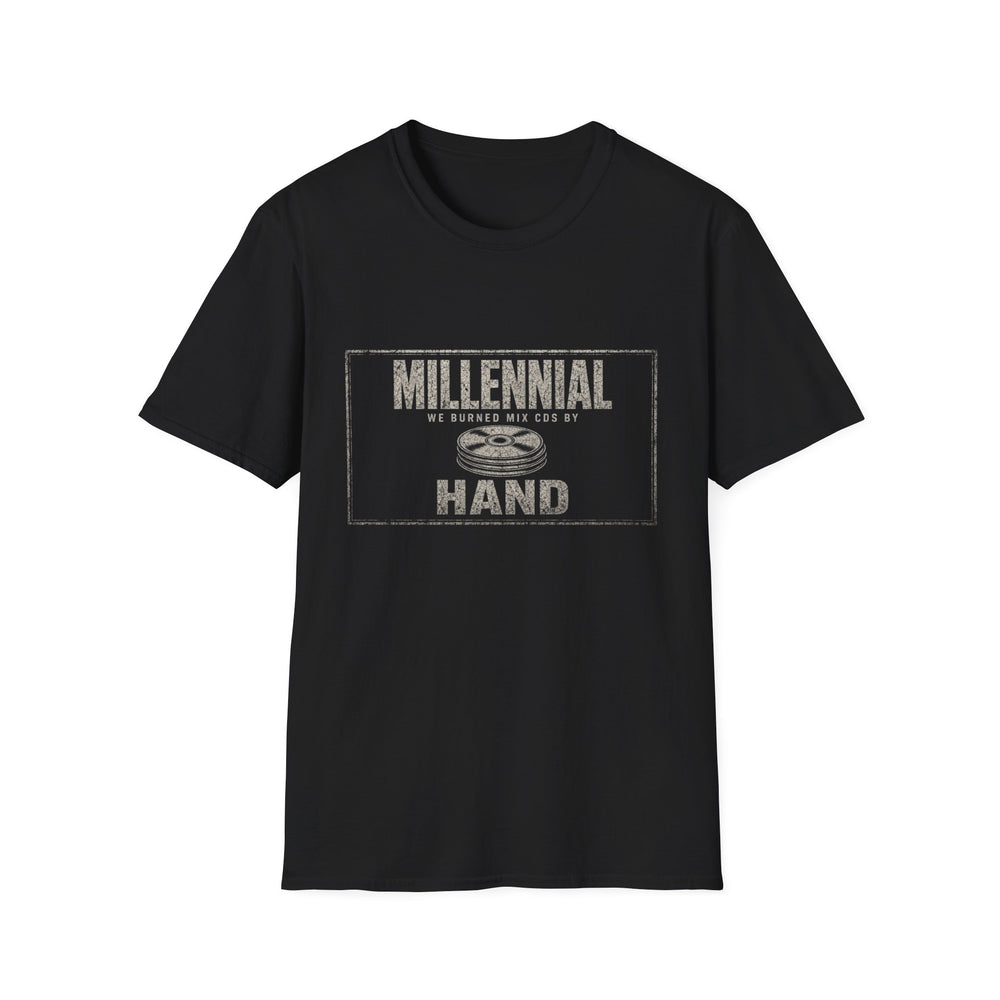 T-Shirt — "Millennial — We Burned Mix CDs by Hand" Mix CD Maker White-Ink Tee