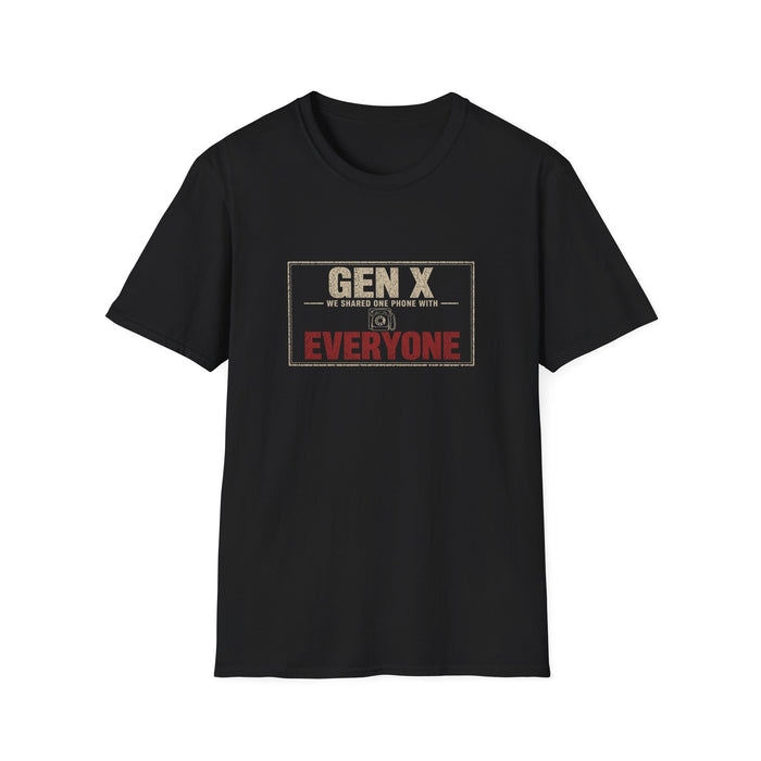 T-Shirt — "Gen X — We Shared One Phone With Everyone" Shared Phone Era Tee