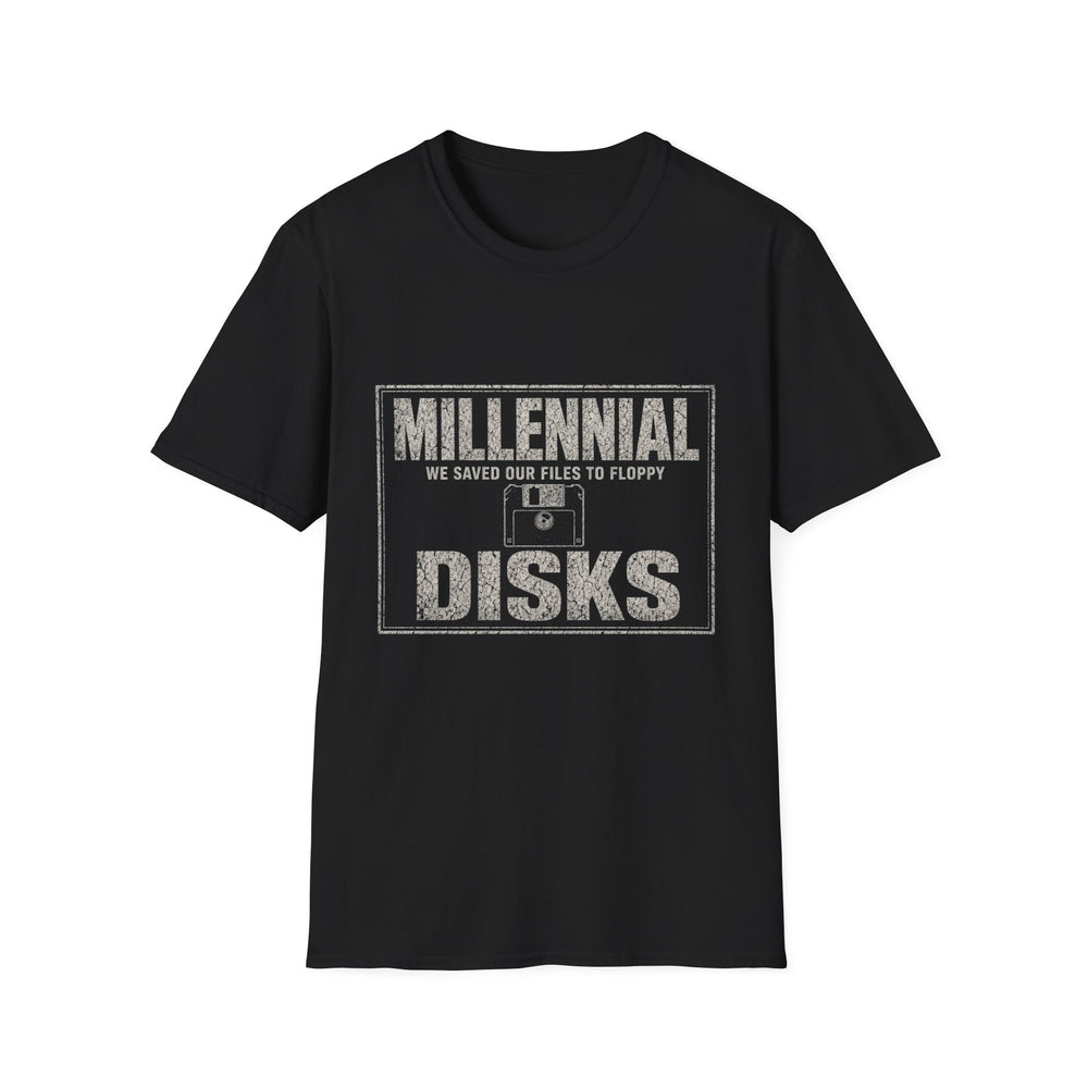 T-Shirt — "Millennial — We Saved Our Files to Floppy Disks" Floppy Disk Files White-Ink Tee