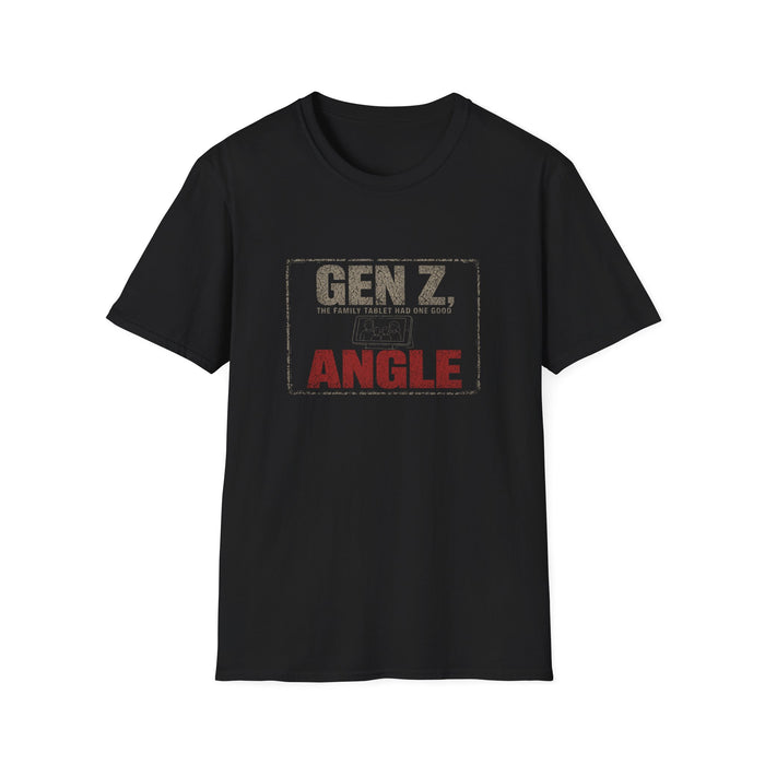 T-Shirt — "Gen Z — The Family Tablet Had One Good Angle" Family Tablet Tee