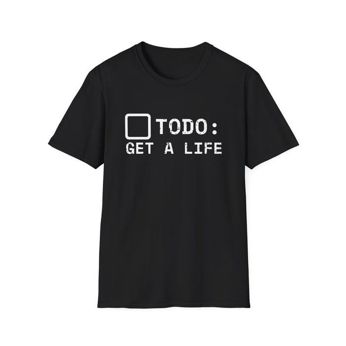 TODO: Get A Life White Ink Tee - front flat mockup