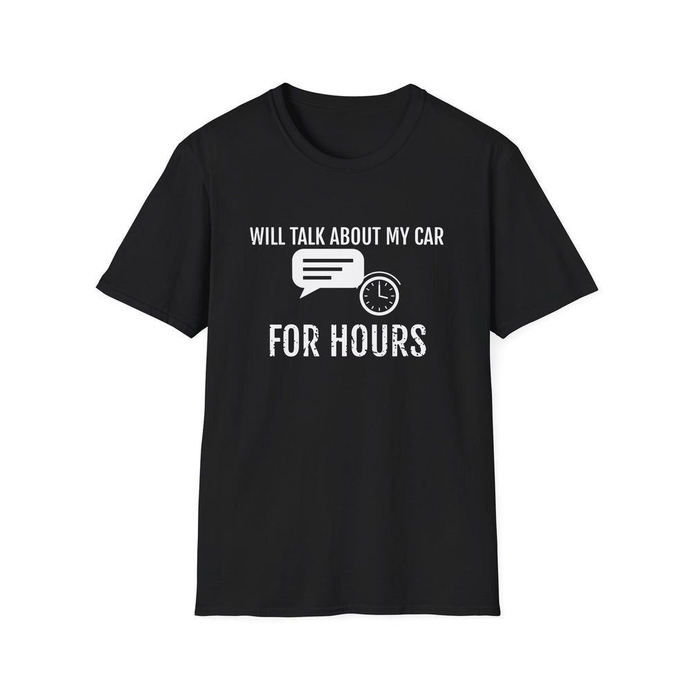Will Talk About My Car For Hours White Ink Tee