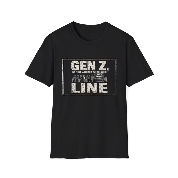 T-Shirt — "Gen Z — Our First Algorithm Was the Lunch Line" Lunch Line Algorithm White-Ink Tee