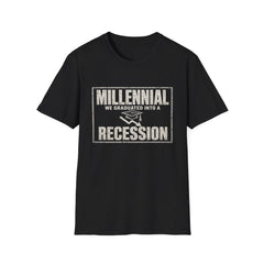 T-Shirt — "Millennial — We Graduated Into a Recession" Recession Graduate White-Ink Tee